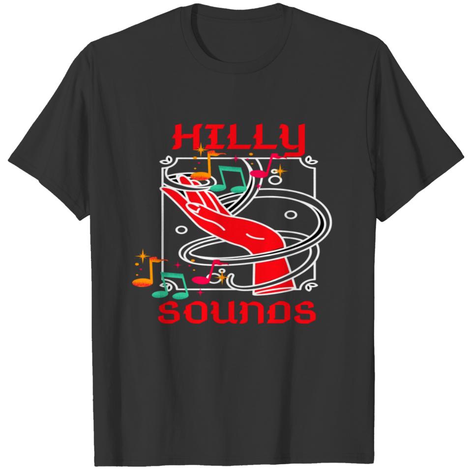DMHILL.. Designs .. Hilly Sounds T-shirt
