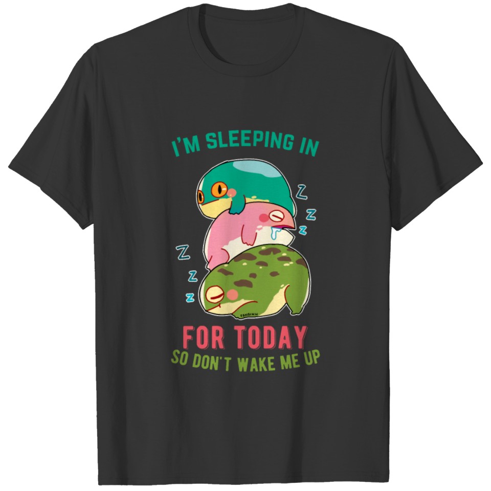 not wake - sleeping frog family T Shirts