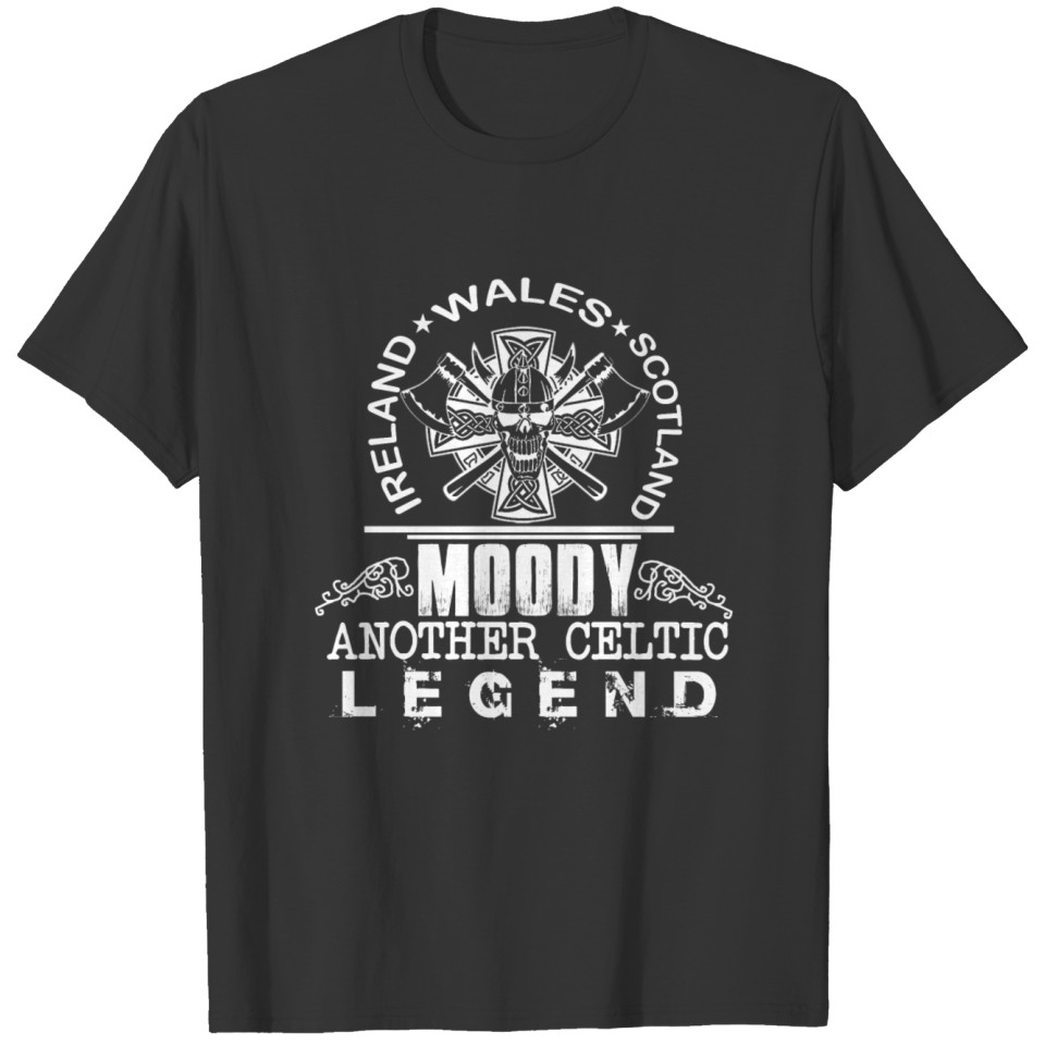 MOODY, ANOTHER CELTIC LEGEND T-shirt
