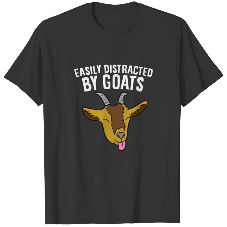 Funny Goat Farmer Easily Distracted By Goats T-shirt