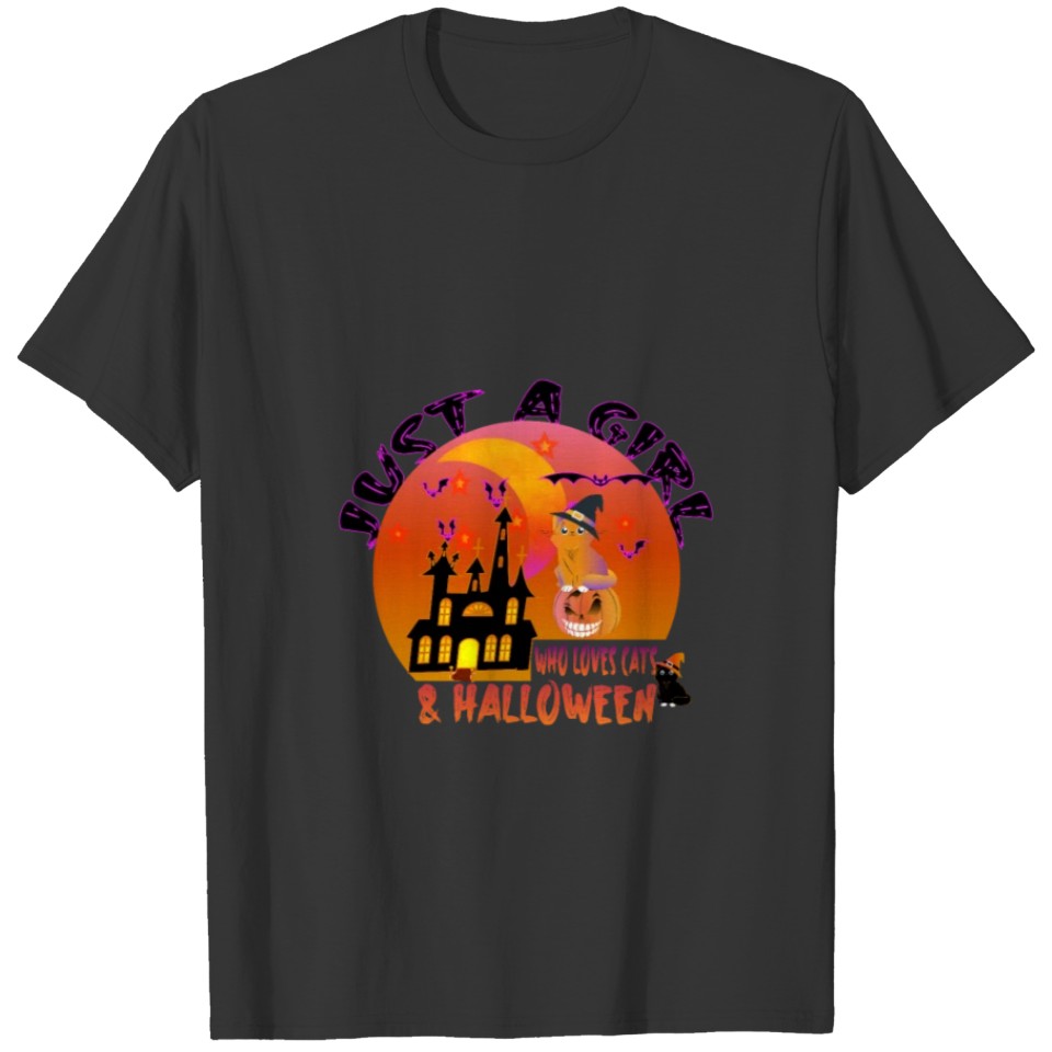 JUST A GIRL WHO LOVES CATS AND HALLOWEEN T-shirt