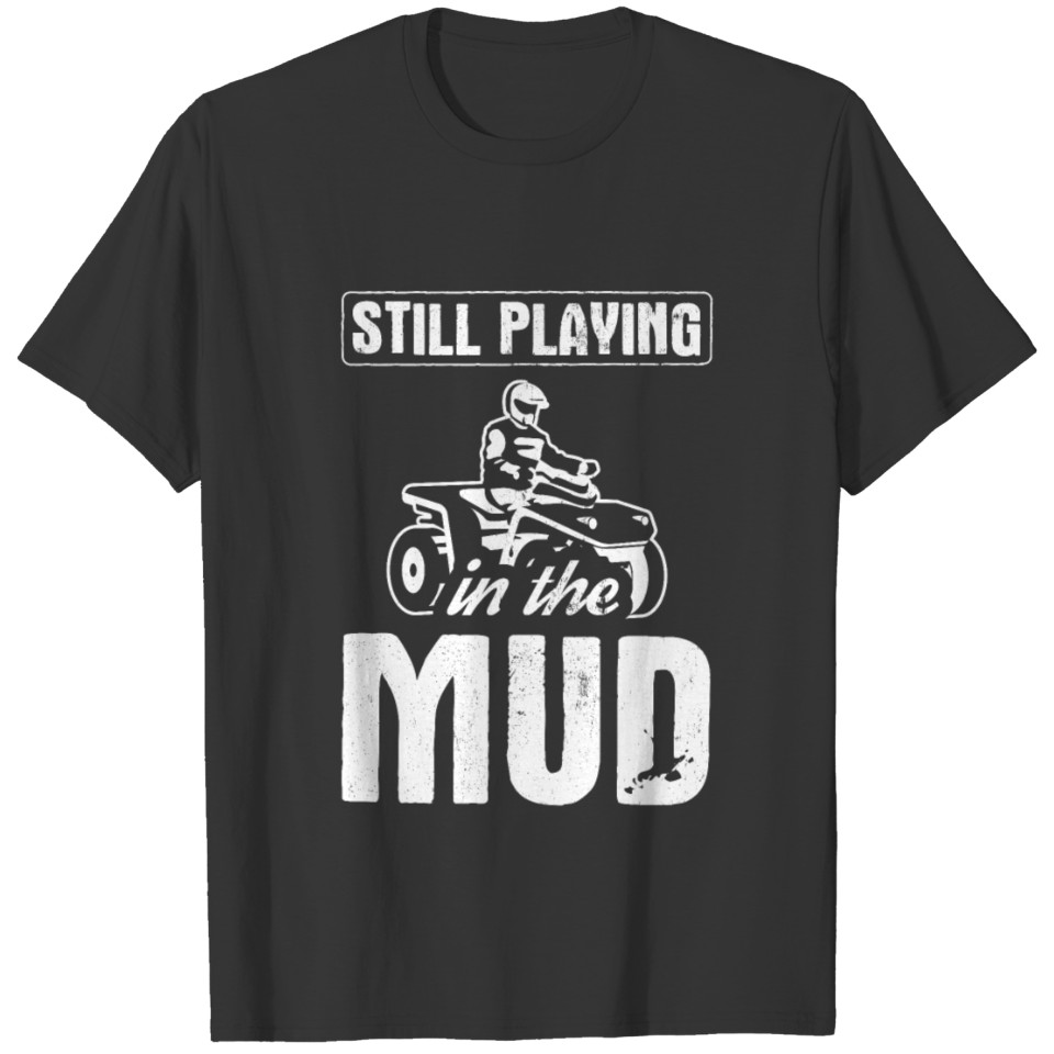 Quad Offroad Vehicles T-shirt