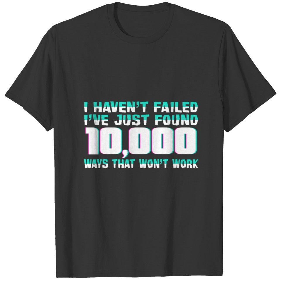 Every mistake helps you T-shirt