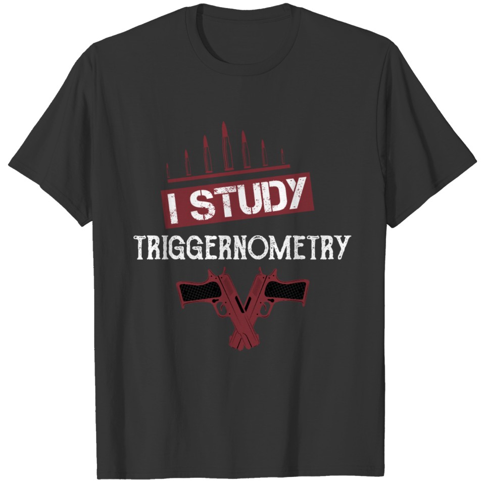 I Study Triggernometry Gun On Back Christmas T-shirt