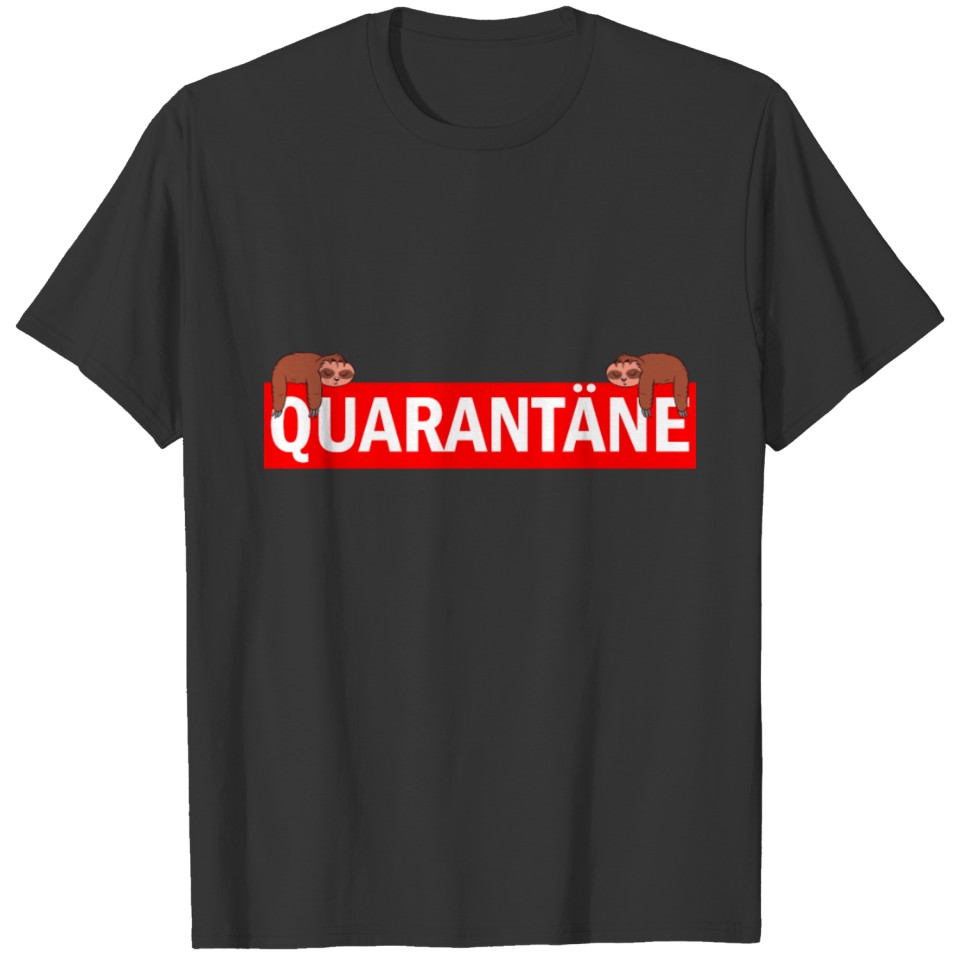 QUARANTINE 2020 I WAS THERE Quarantine Gift T-shirt