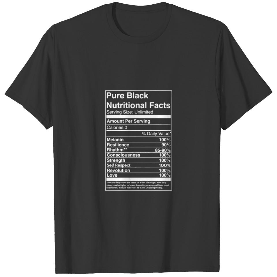 Pure Black Nutritional Fact Gift Tee T-shirt