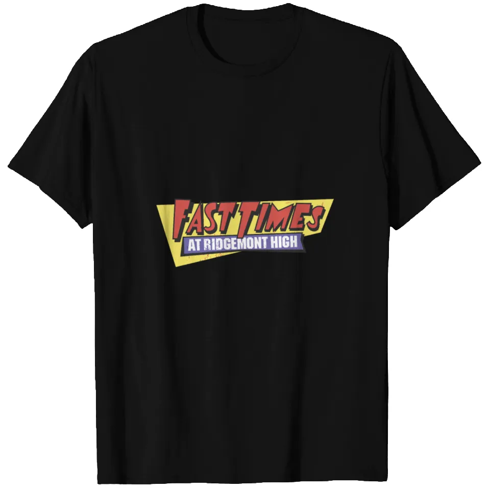 Fast Times At Ridgemont High Original Logo T Shirts | ID 14539955 by ...