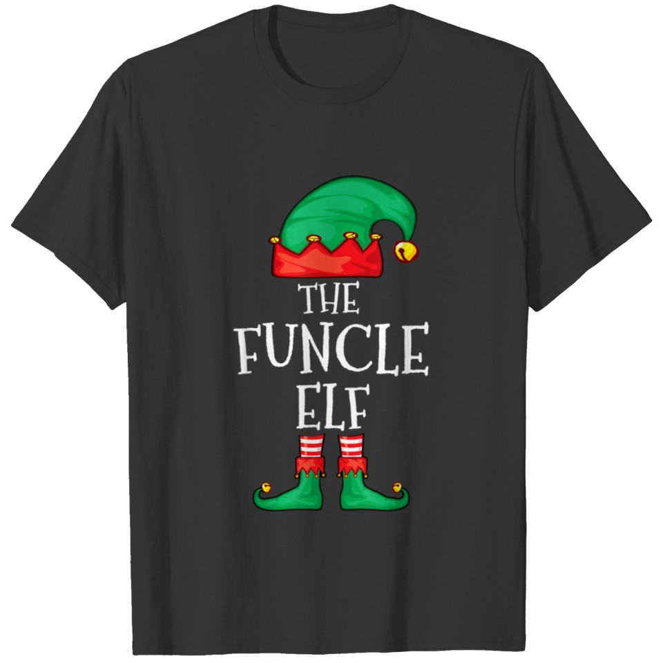 Elf Family Uncle Christmas The Funcle Elf T Shirts