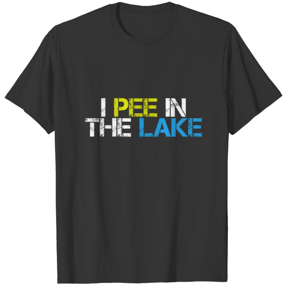 Funny I Pee In The Lake Funny Summer Vacation T-shirt