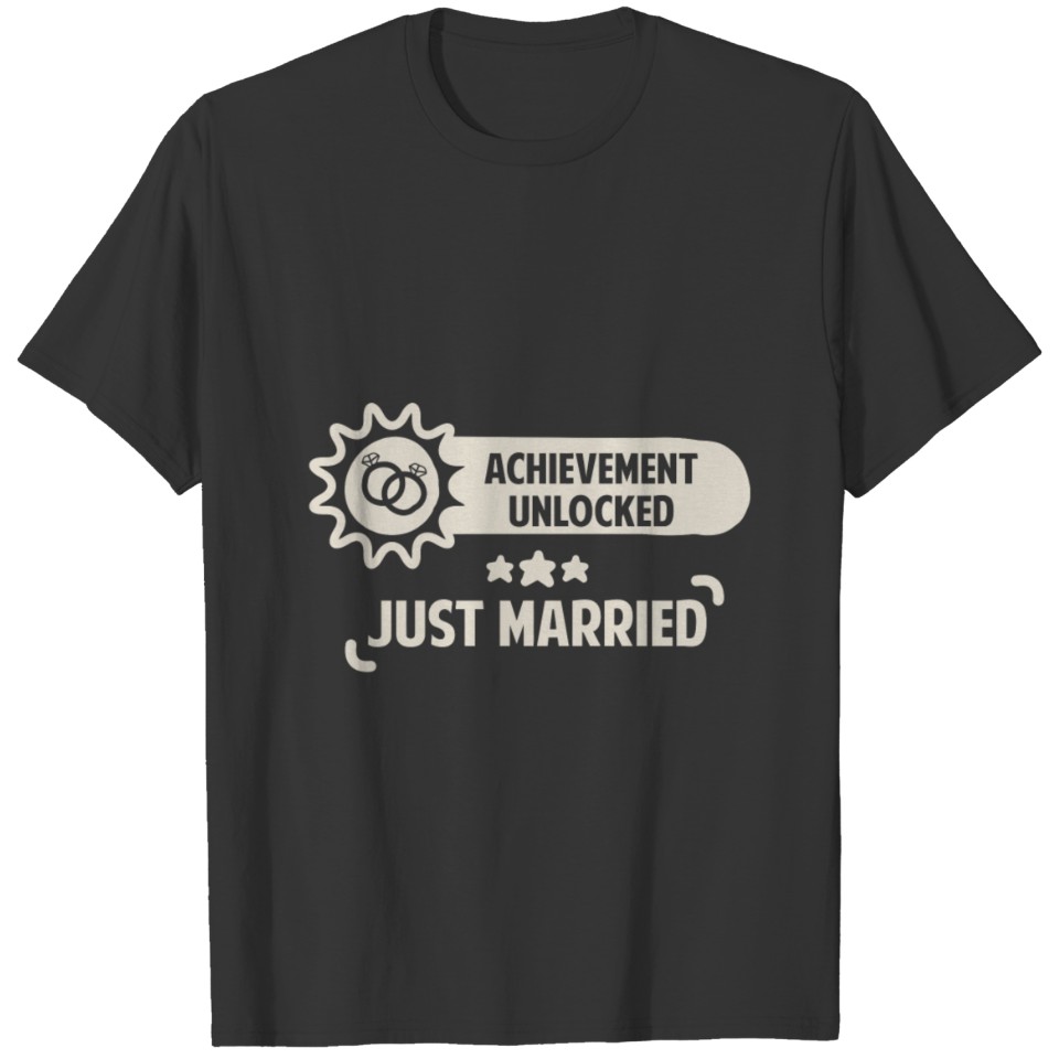 Achievement Unlocked Just Married Funny Newlyweds T-shirt