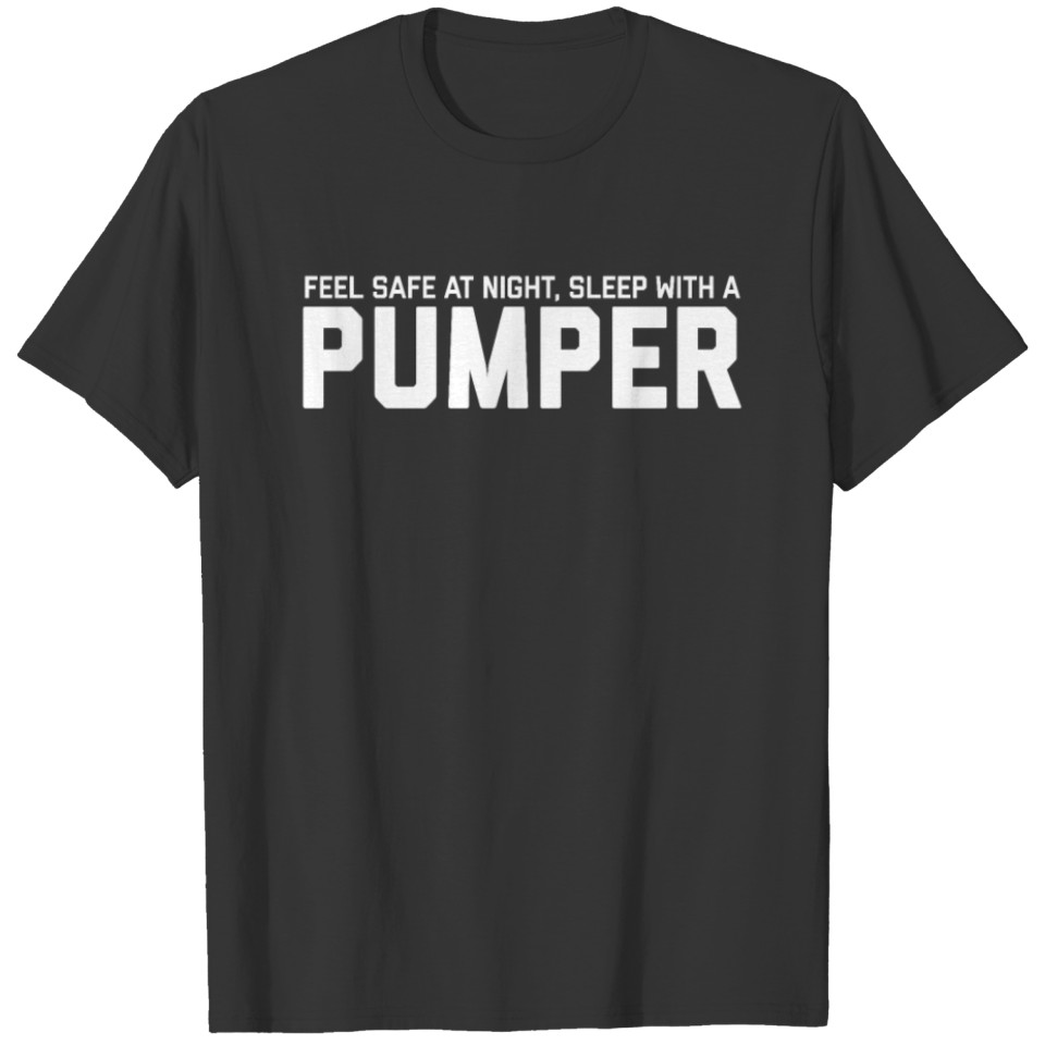 Funny And Dirty Pumper Tee T-shirt