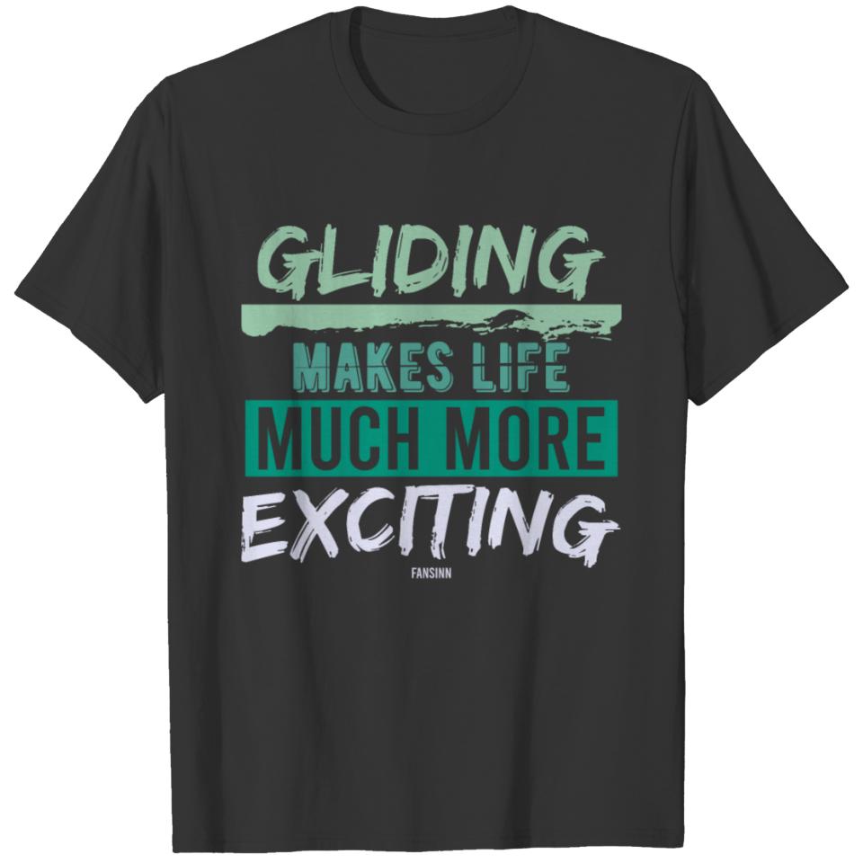 Glider saying T-shirt