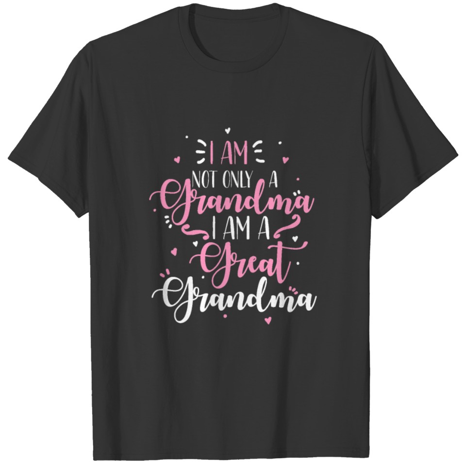 Great Grandma For A Proud Great Grandmother Gift T-shirt