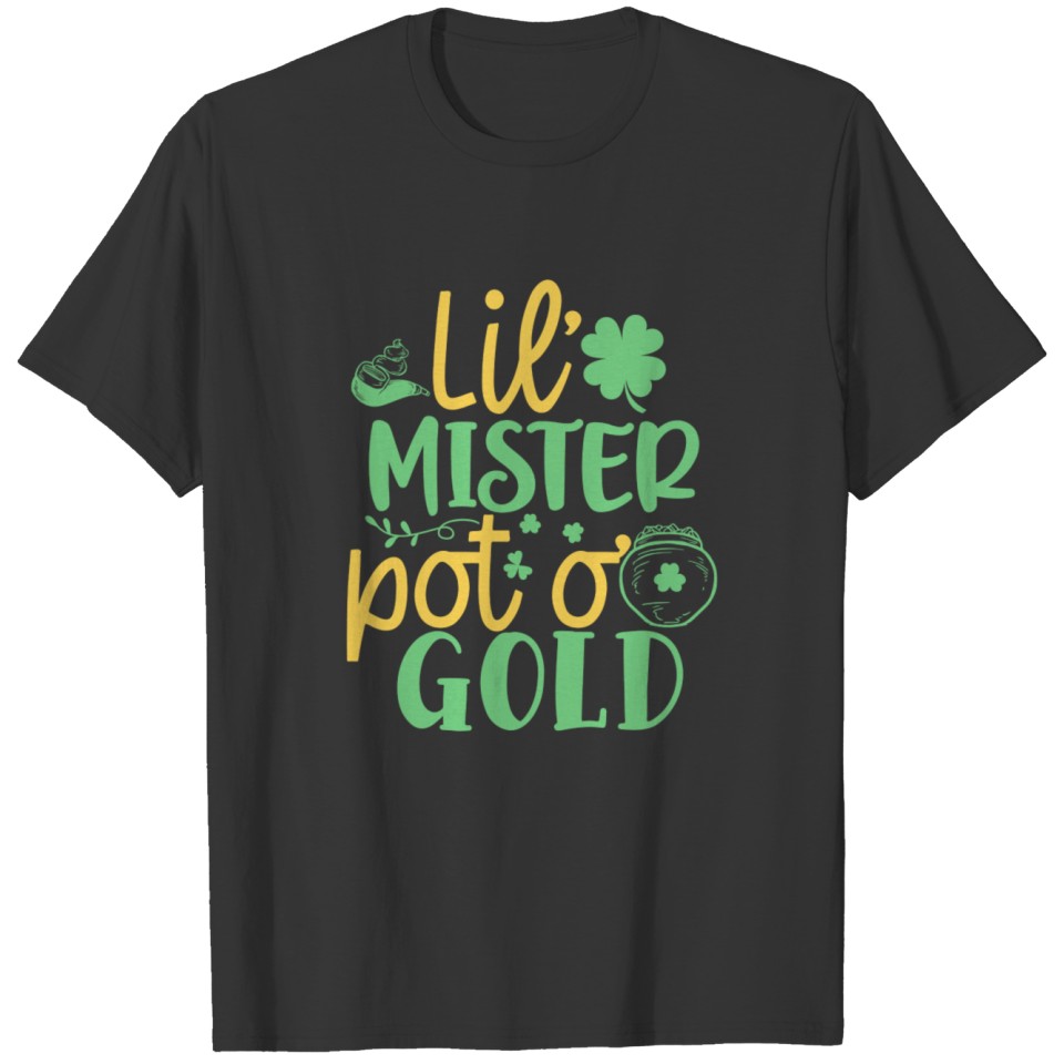 Lil mister pot o gold T-shirt