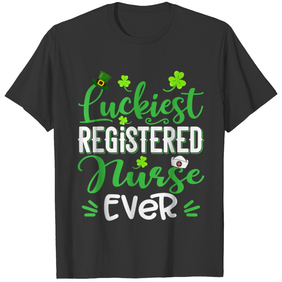 luckiest registered nurse ever shamrock st T-shirt