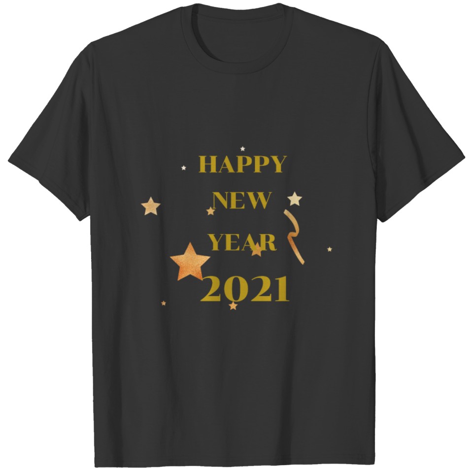 HAPPY new year 2021 T-shirt
