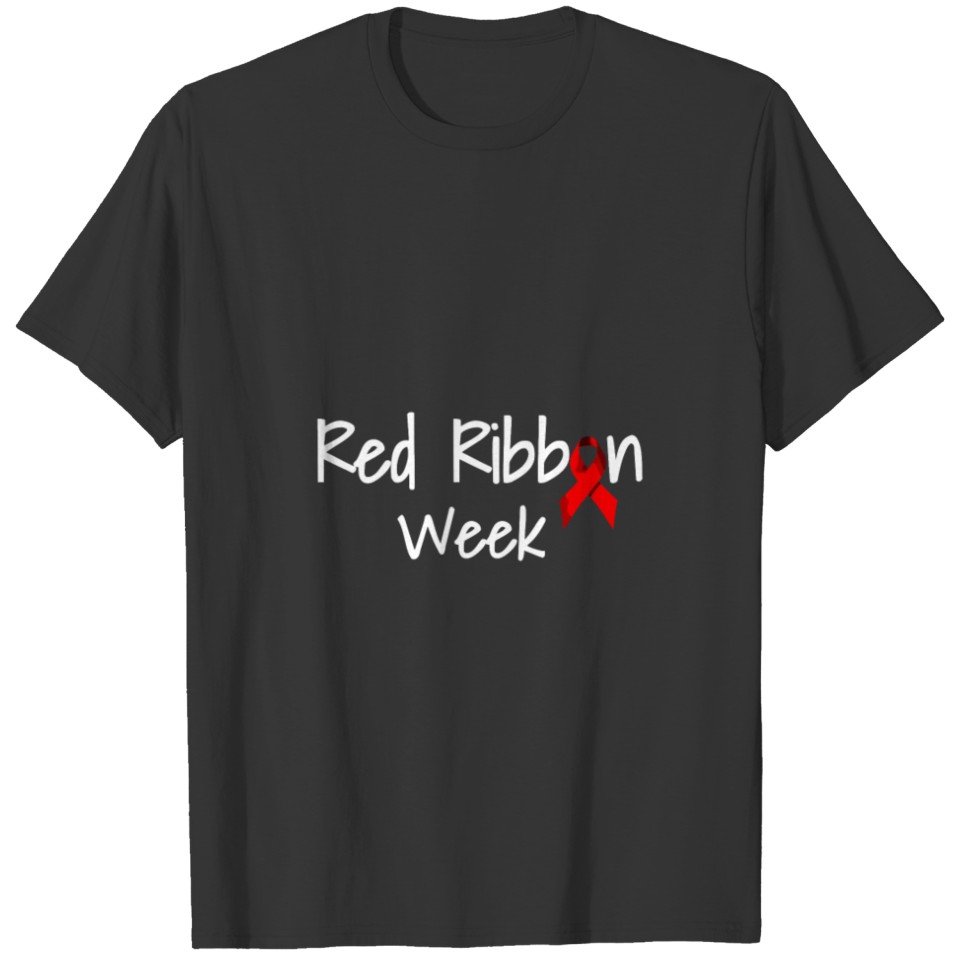 Red Ribbon Week Live Drug Addiction Free Sobriety T-shirt