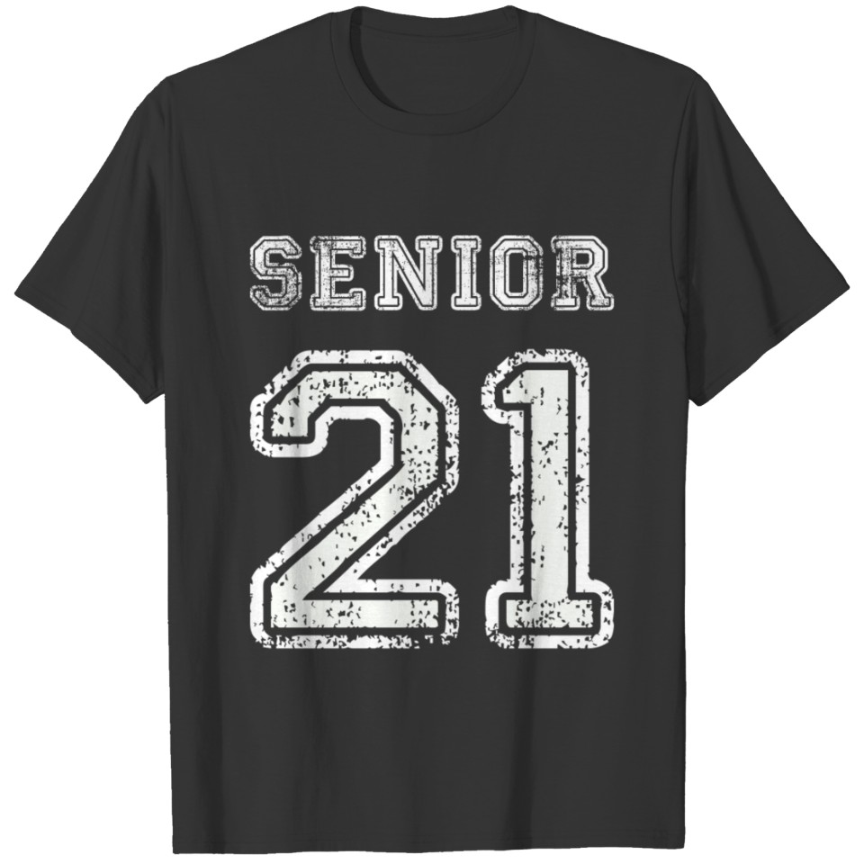 Senior 21 Back T Shirts White Class Of 2019 Student
