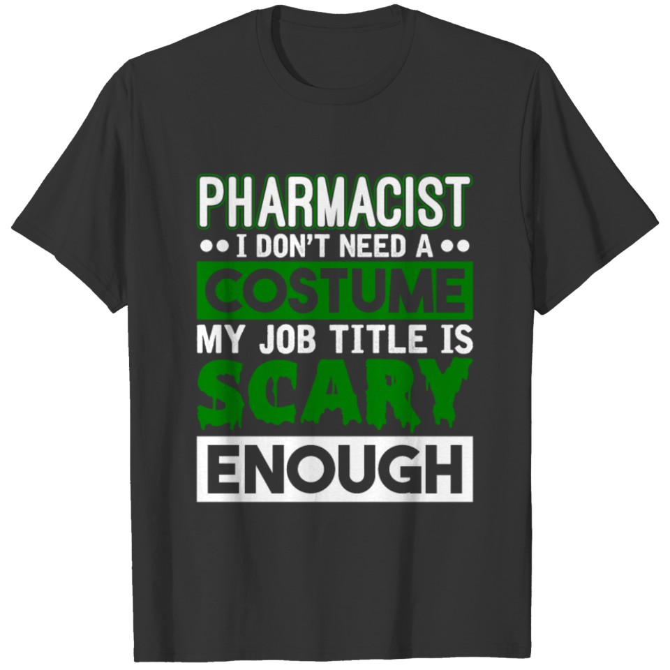 Pharmacist Halloween Costume Pharmacy Technician T-shirt