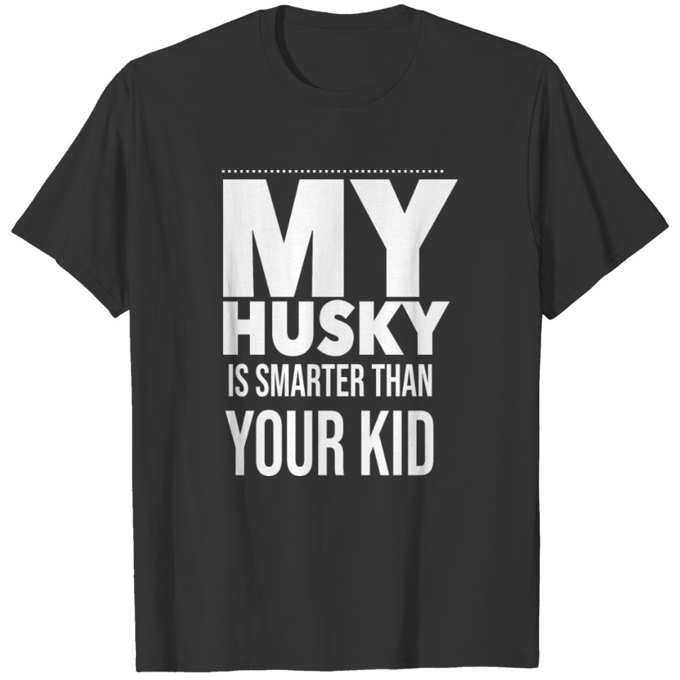 Husky Dog Funny Tee For Mom Dad T-shirt