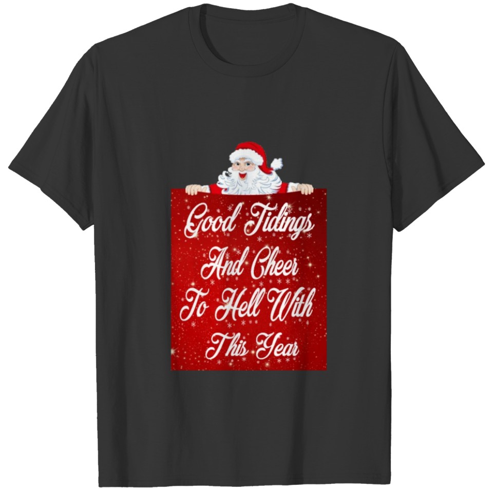 funny christmas santa gift holidays gift mom gifts T-shirt