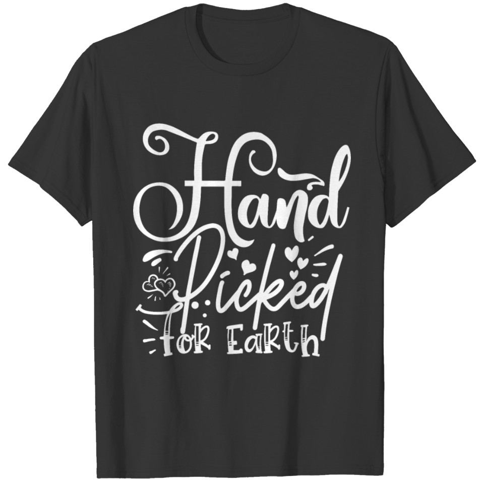 Aunt Quote Hand Picked For Earth T Shirts
