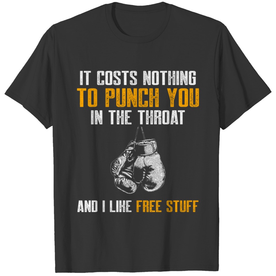 Kickboxing Cost Free Kick Boxing Workout design T-shirt