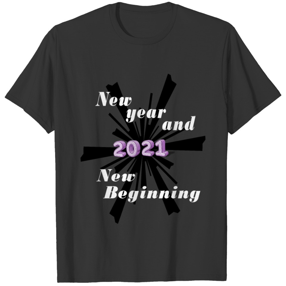 New year and new beginning T-shirt
