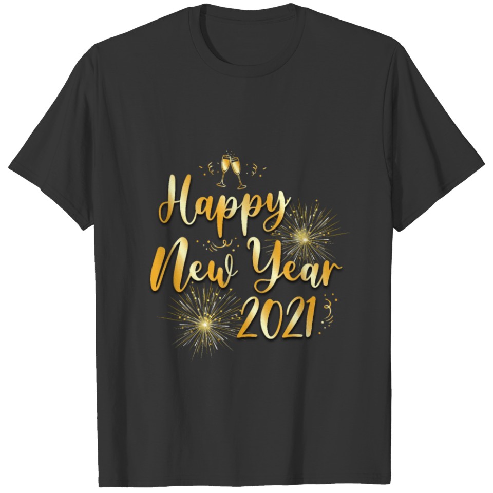 Happy New Year 2021 Fireworks Eve NYE T-shirt