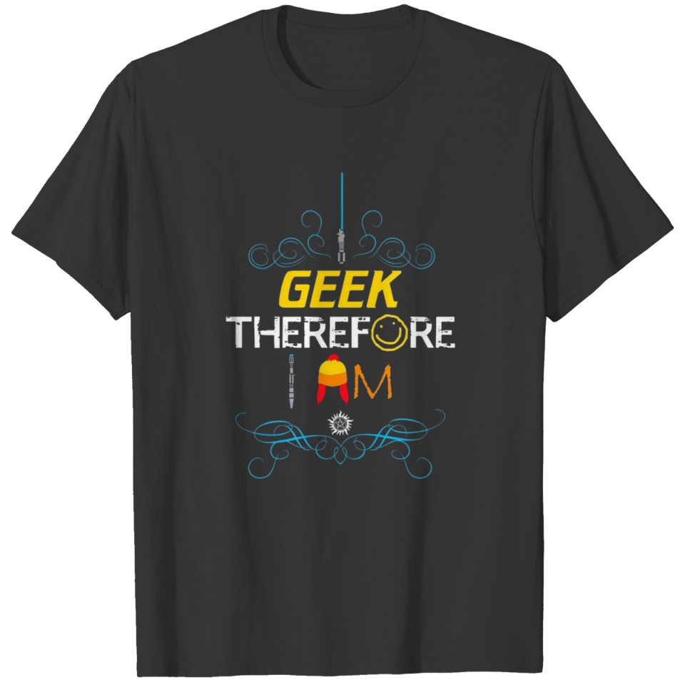 I Geek Too T-shirt