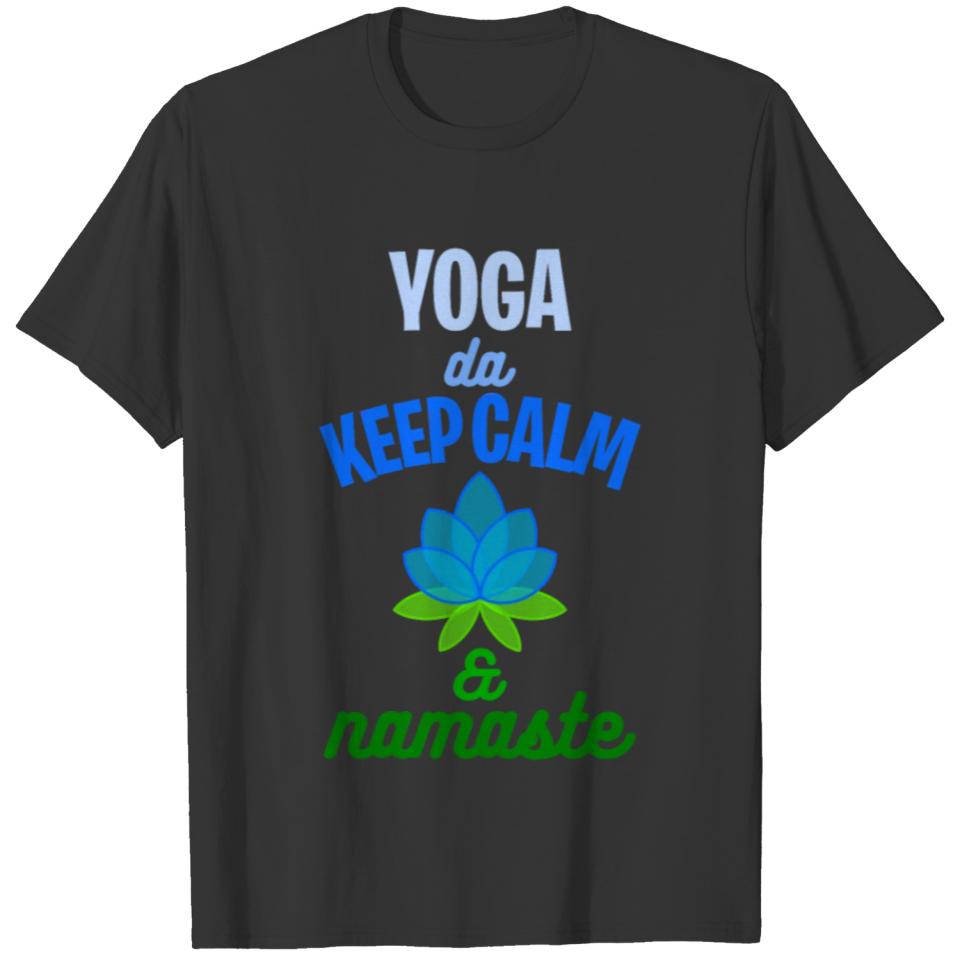 Funny Yoga Meme Yoga Da Keep Calm And Namaste T-shirt