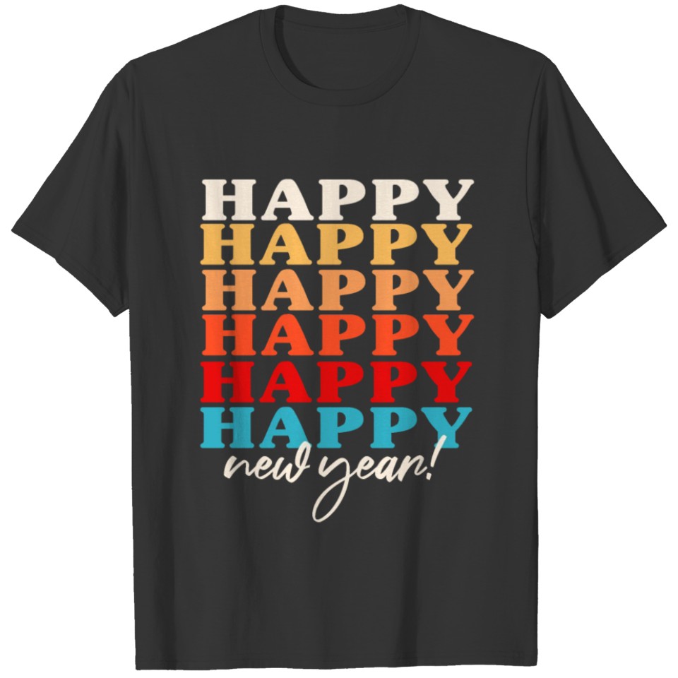 Happy New Year Retro Shirt T-shirt