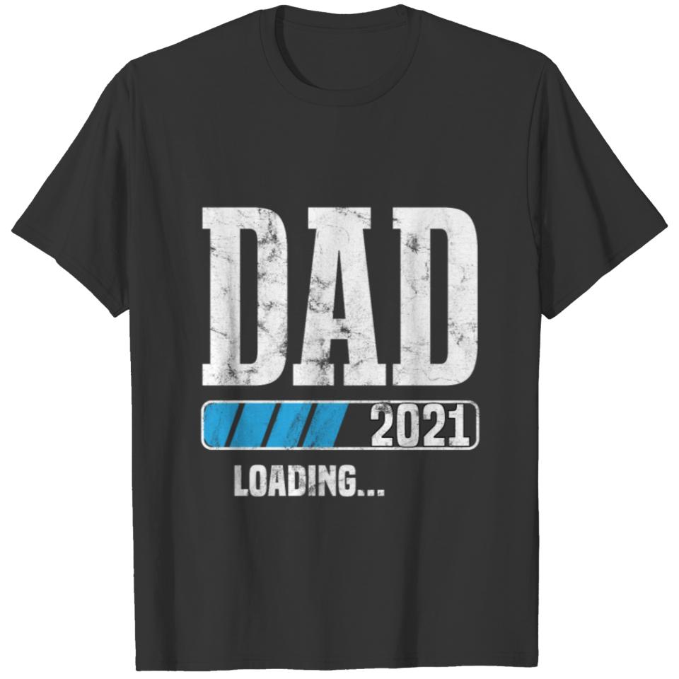 Dad Will Be A Father In 2021 T-shirt