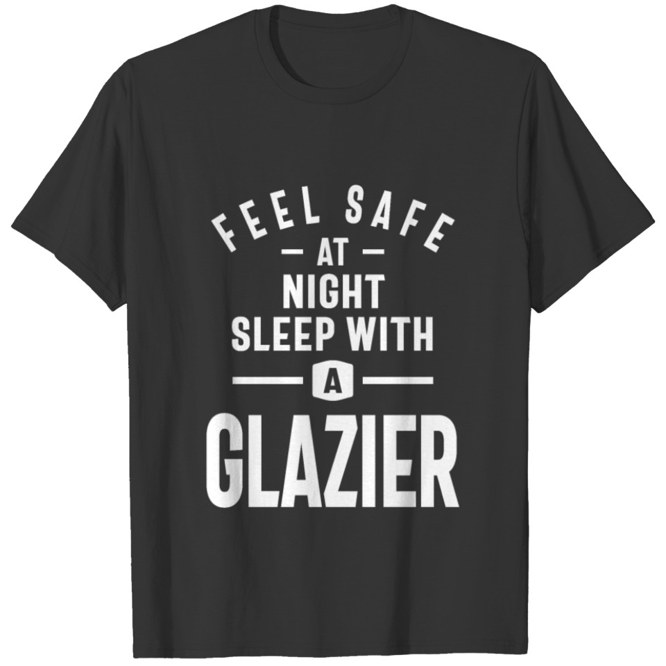 Glazier Job Title Gift T-shirt