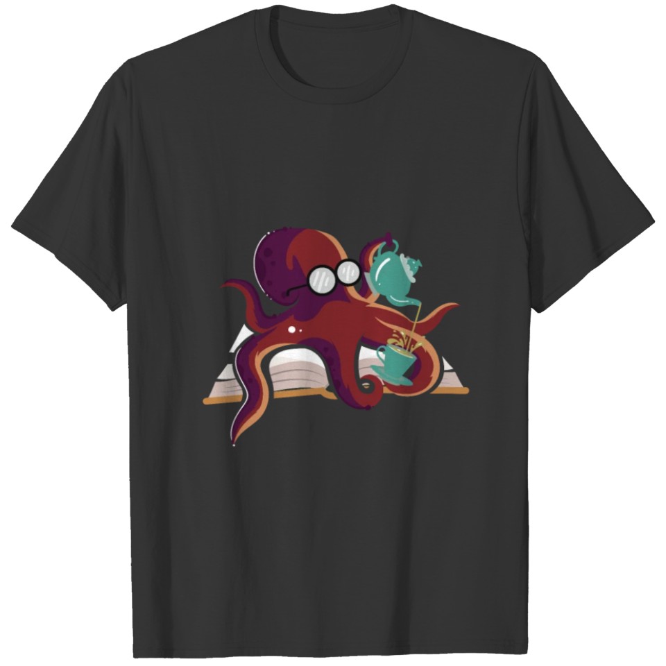 Reading Octopus Tea Coffee And Books Reading Lover T-shirt