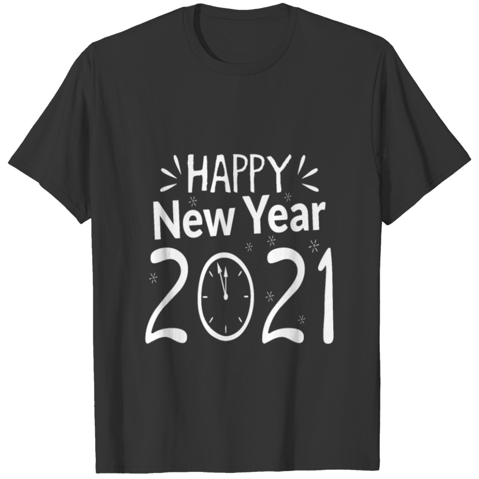 Happy New year 2021 T-shirt