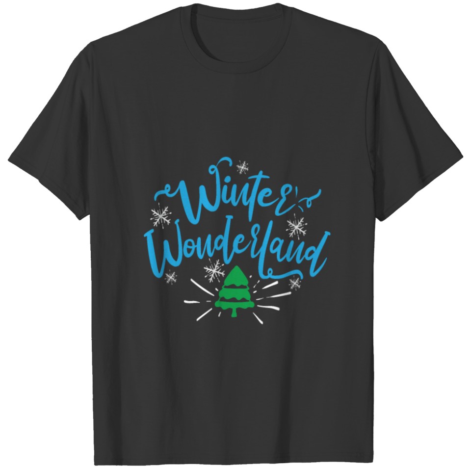 Wonderland Winter Snow - Winter season T-shirt