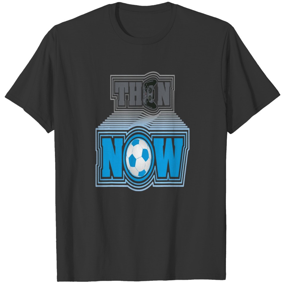 SOCCER FOOTBALL GAMER DESIGN FOR YOUR BOYS GIRLS T-shirt