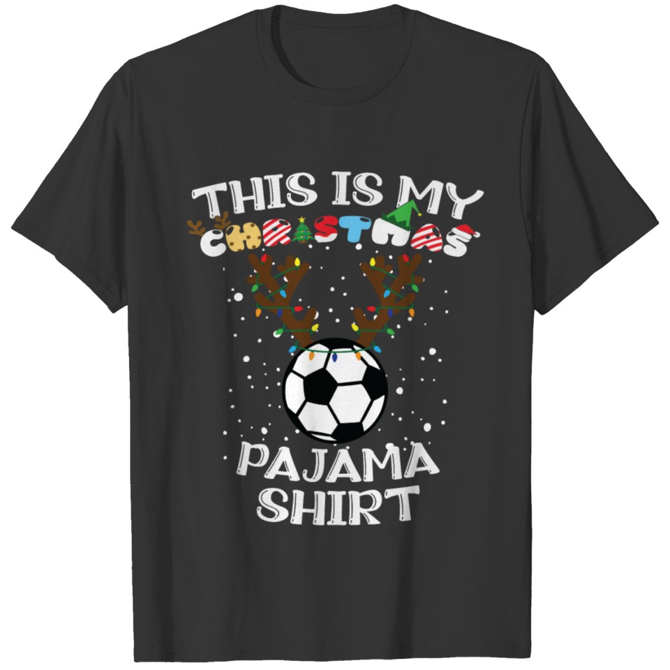This Is My Christmas Pajama Soccer T-shirt