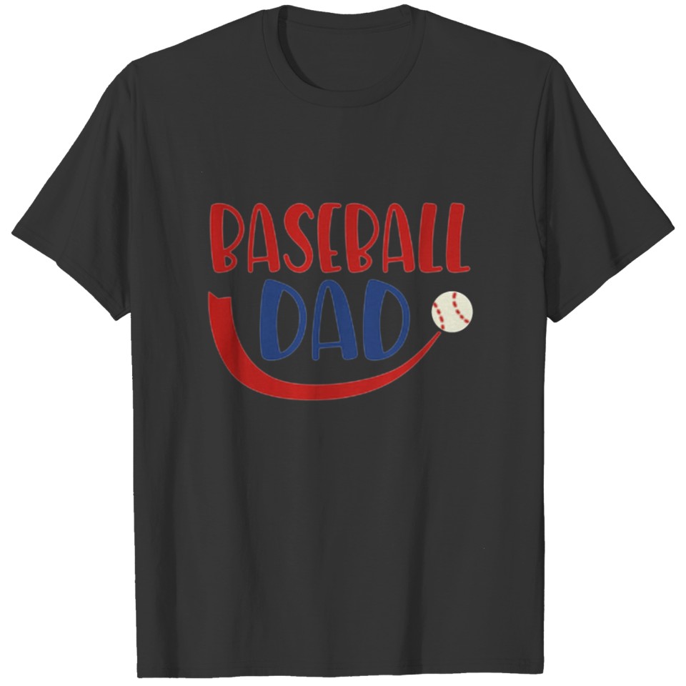 Baseball Dad Sport Player Lover Happy Family Man T Shirts