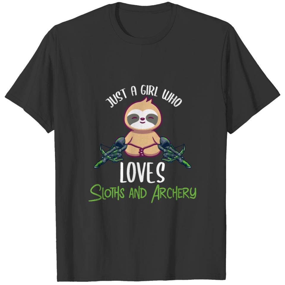 Just A Girl Who Loves Sloths And Archery T-shirt