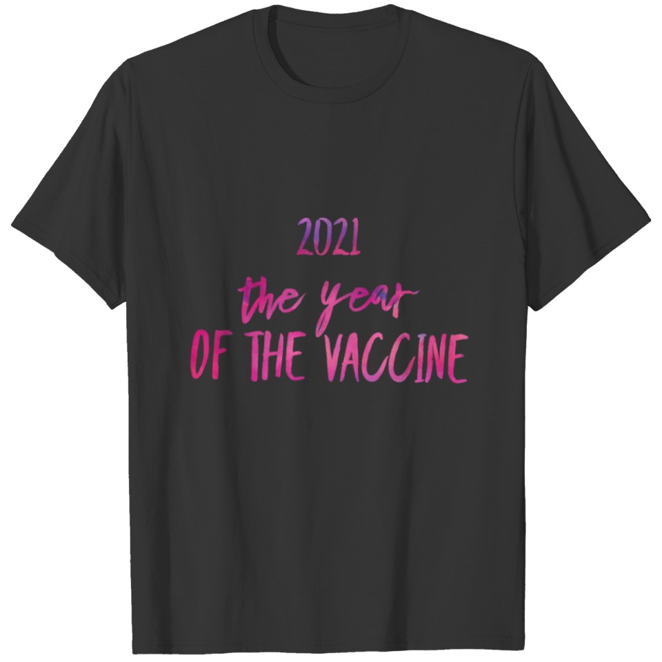 2021 Vaccine Sticker, New Year Vaccine, New Year T-shirt