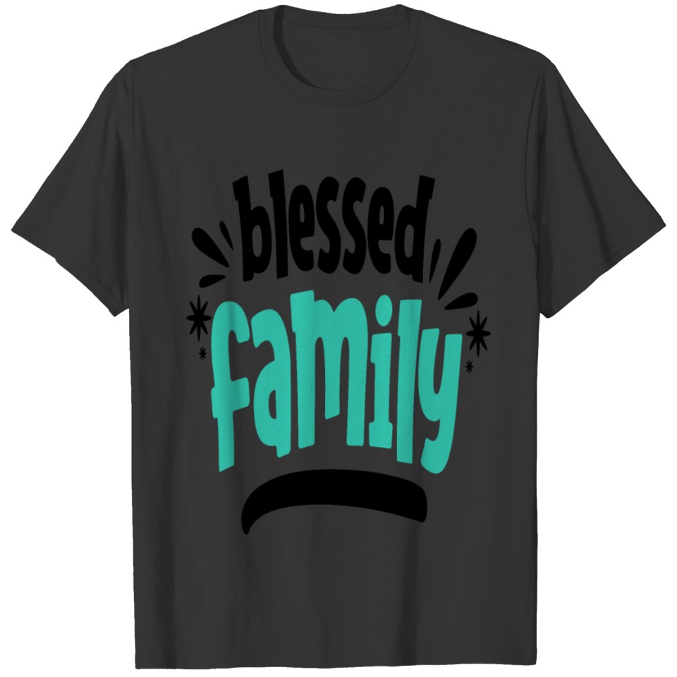 Blessed Family T-shirt