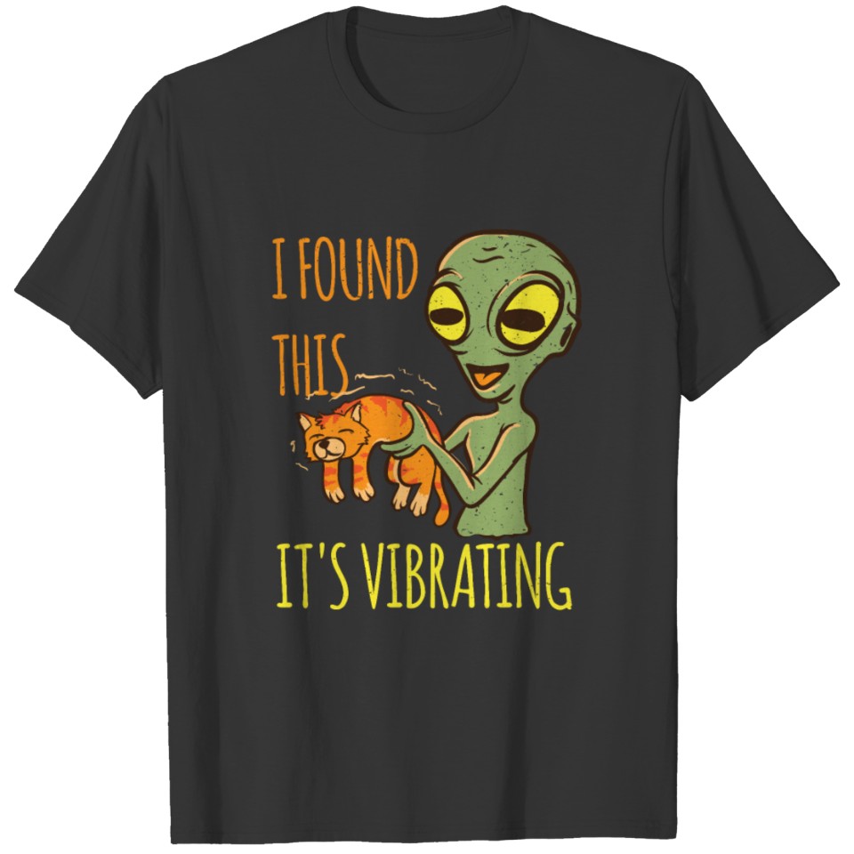 Alien with cat vibration purr i found this T-shirt