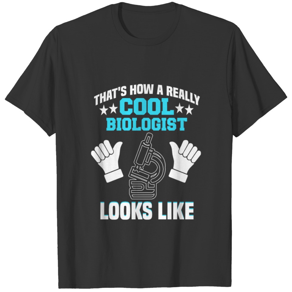Biology Biologist Science Laboratory Microscope T-shirt