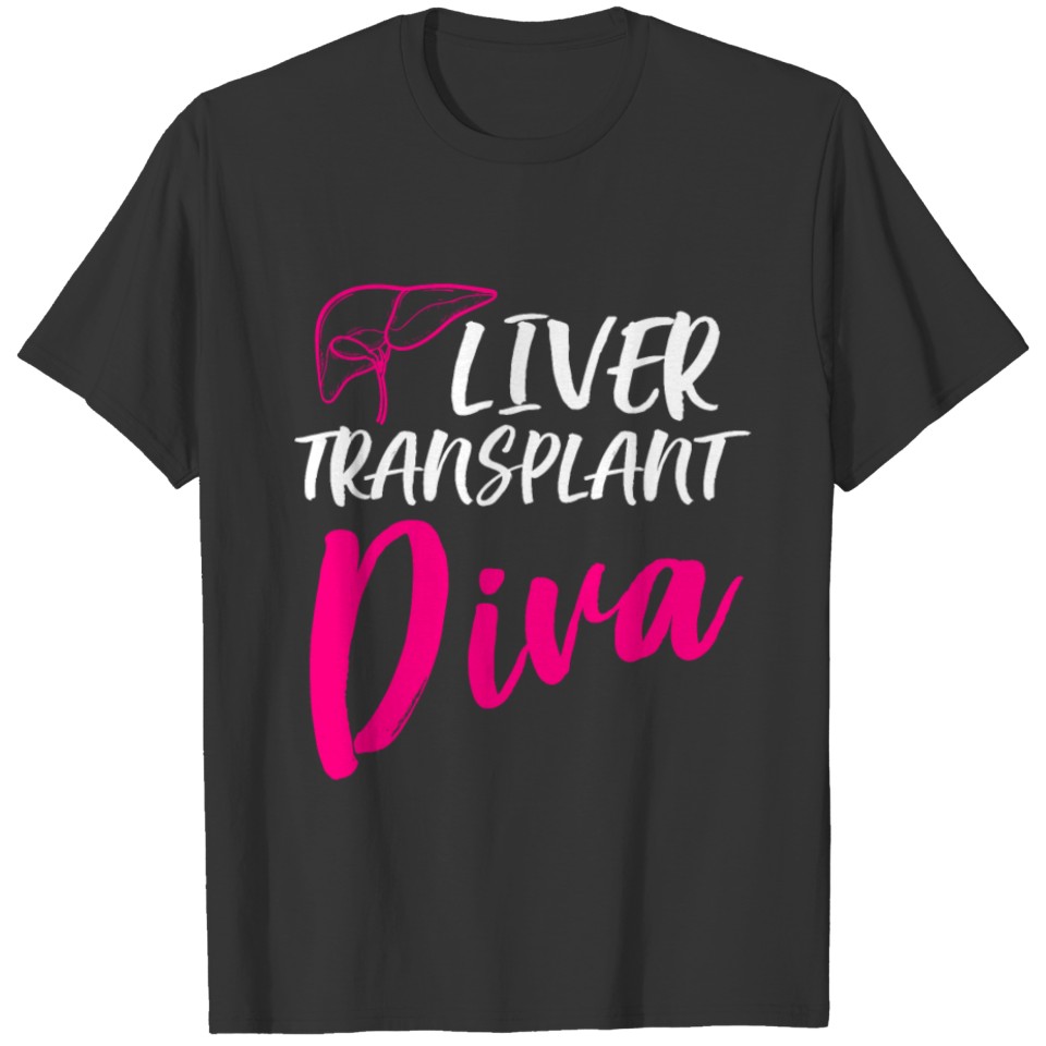 Liver Transplant Survivor Diva Organ Warrior T-shirt
