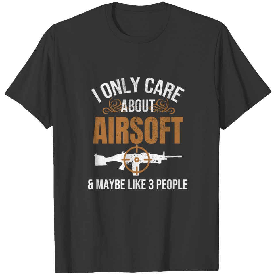 Airsoft Player Gift | Airsoft Lover Airsofting Gun T-shirt