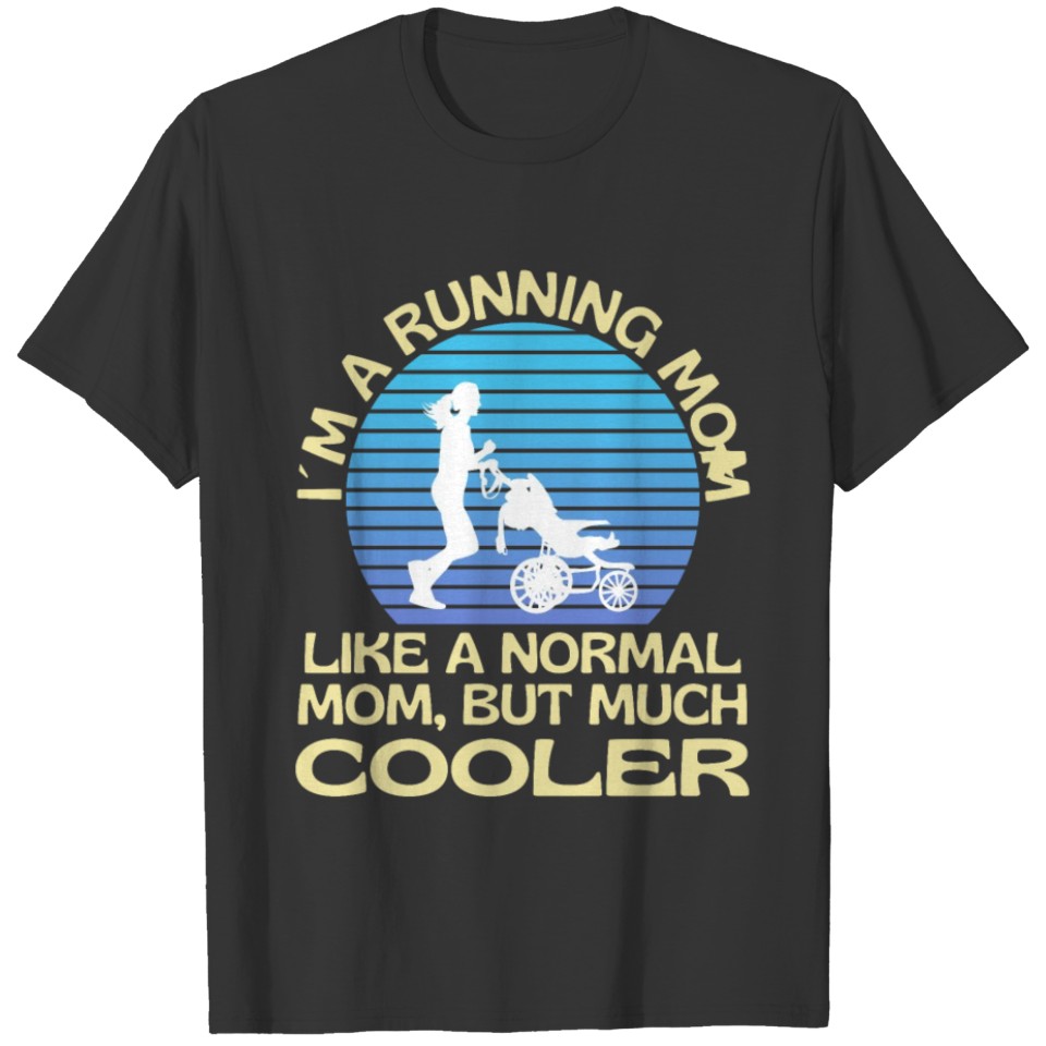 Running Mom Like A Normal Mom Cooler T-shirt