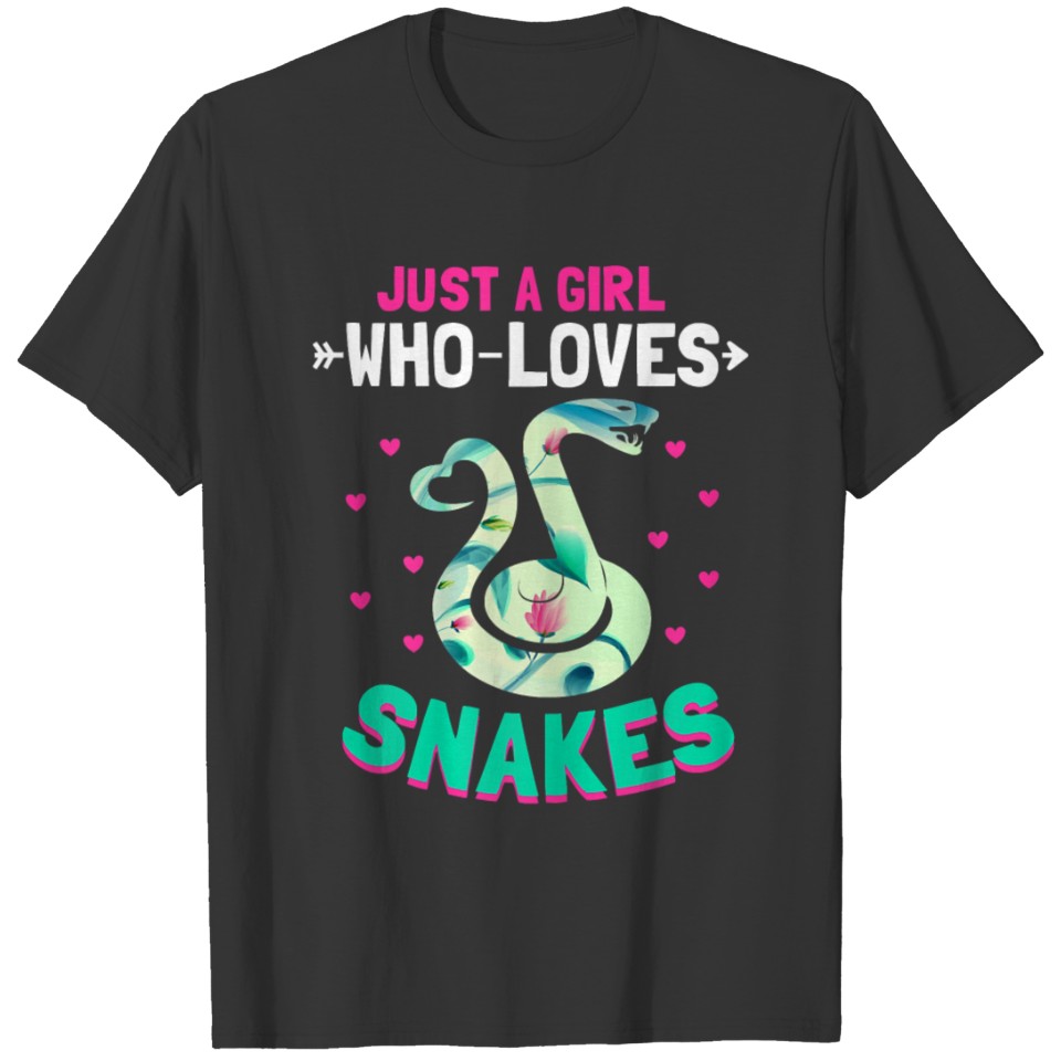 Just A Girl Who Loves Snakes Serpent T Shirt T-shirt