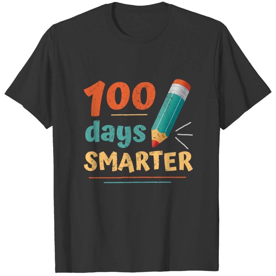 100 Days Smarter Happy 100th Day of School Gift T-shirt